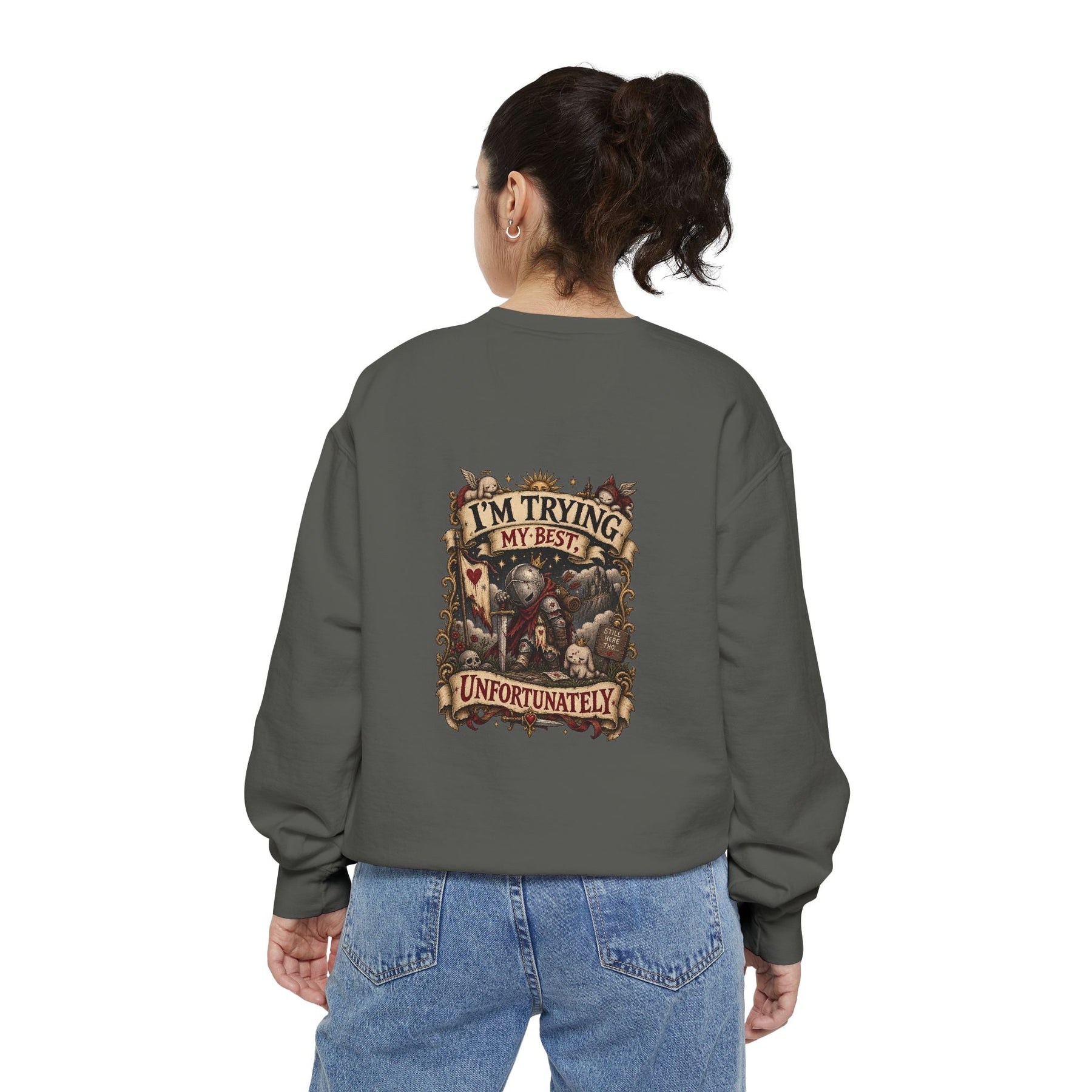 I'm Trying My Best, Unfortunately — Garment-Dyed Crewneck — alternate product view three