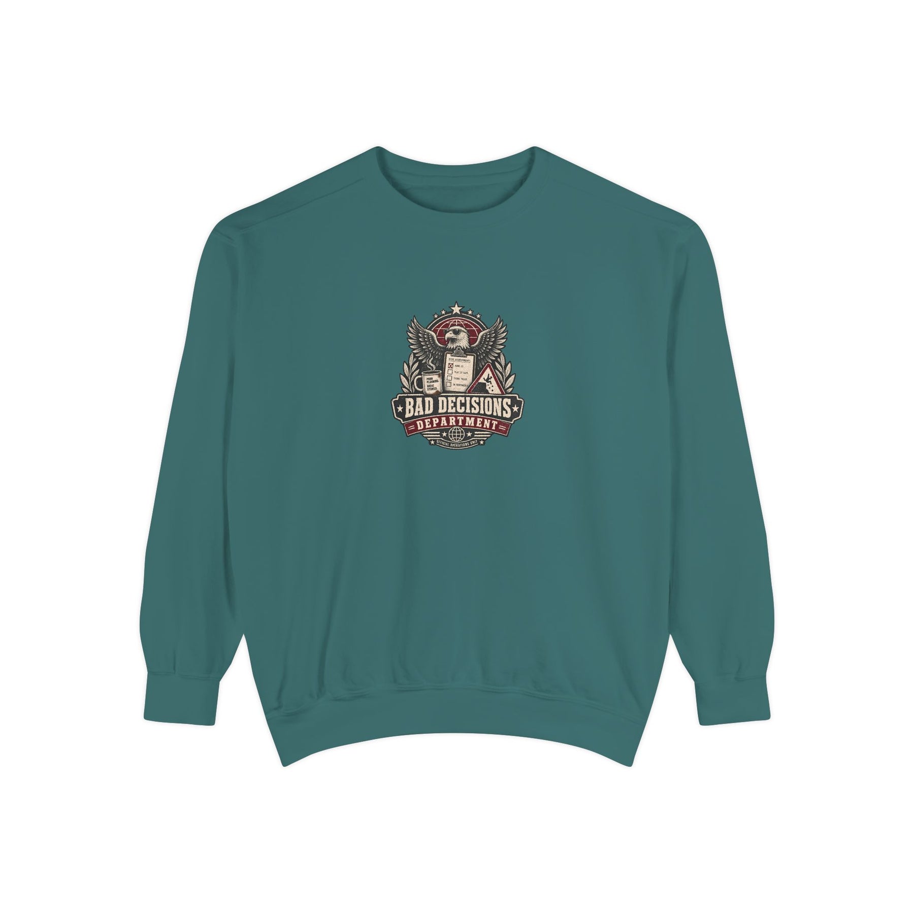 Bad Decisions Department — Garment-Dyed Crewneck — front product view