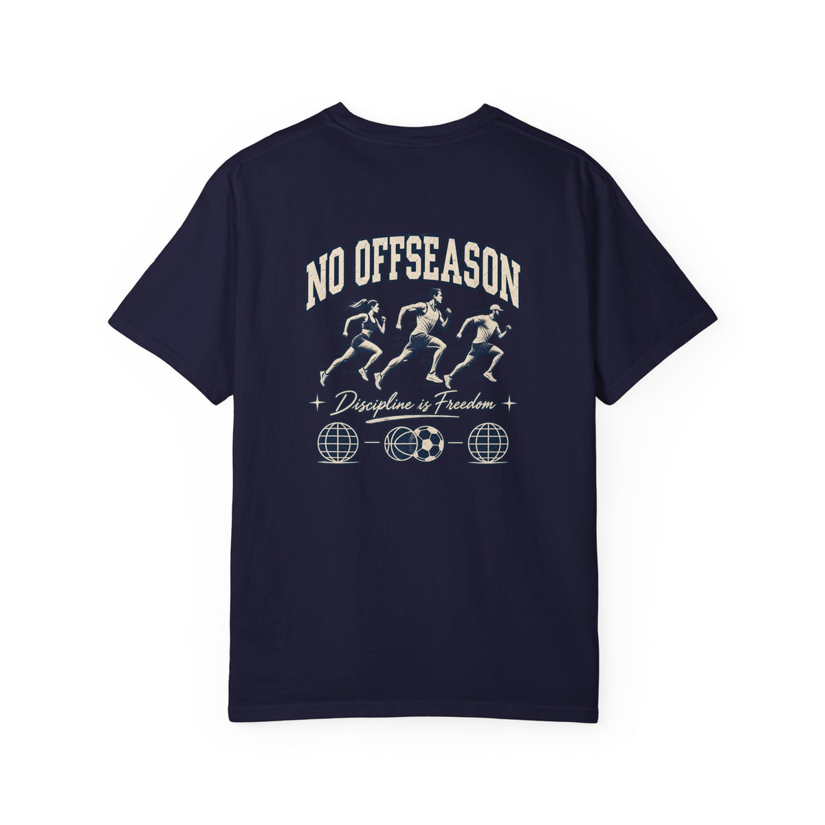 No Offseason — Garment-Dyed Tee — back product view