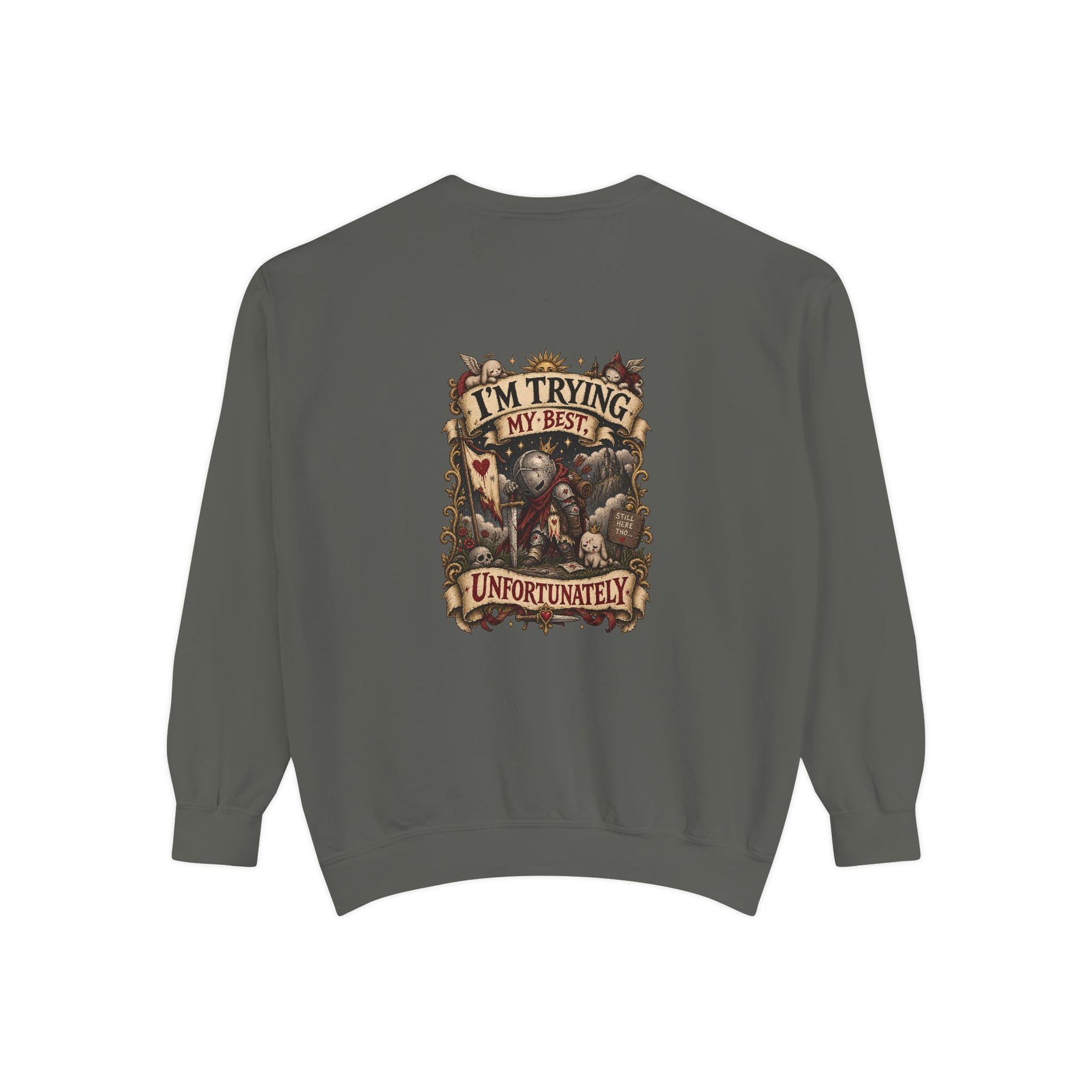 I'm Trying My Best, Unfortunately — Garment-Dyed Crewneck — back product view